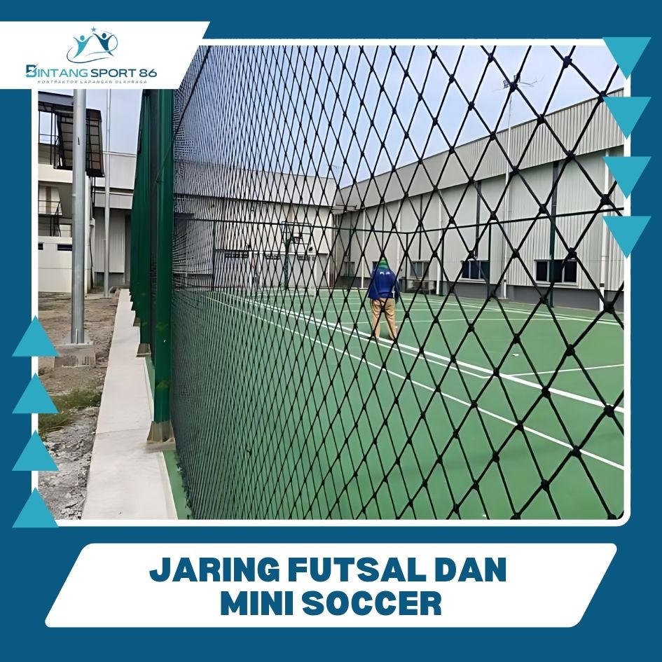 Jaring Futsal dan Mini Soccer Bekasi